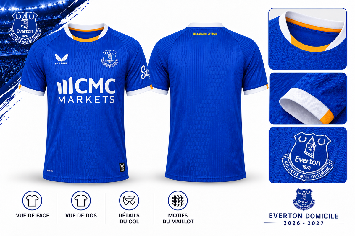 Everton domicile 2026-2027 – Présentation face, dos et détails