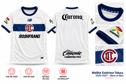 Maillot Extérieur Toluca 2026-2027 – Blanc et Bleu — présentation face, dos et détails sur fond blanc
